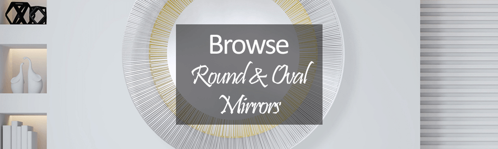 Round and Oval Mirrors