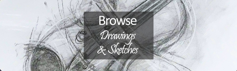 Shop By Different Medium - Sketches and Drawings