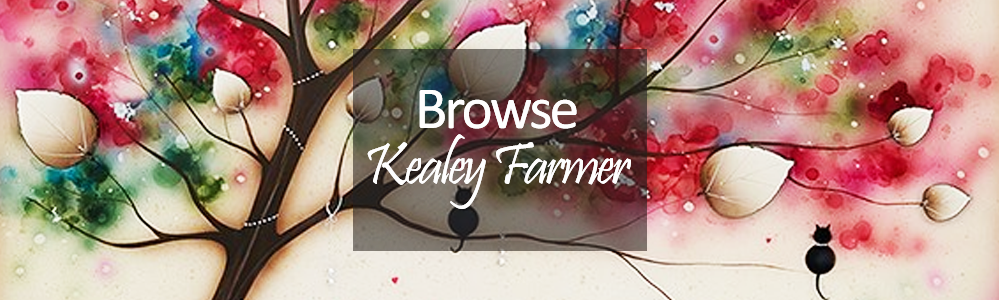 Kealey Farmer Original Artwork, Paintings and Prints