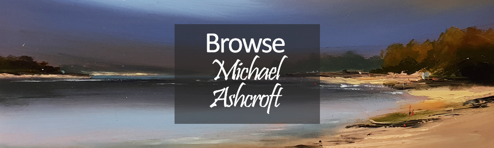 Michael Ashcroft Original Artwork and Paintings